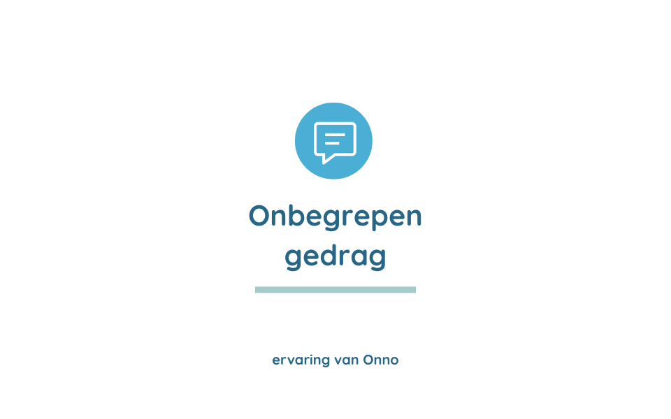 onbegrepen gedrag
